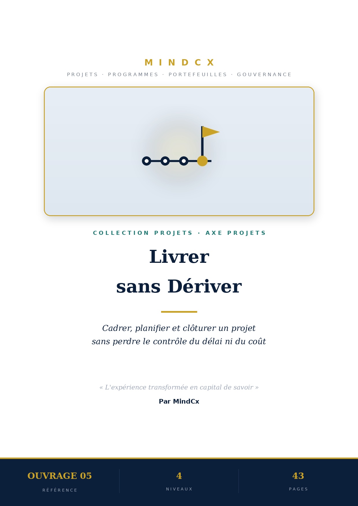 Livrer sans Dériver